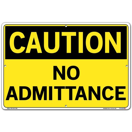 Vestil Aluminum Sign, 12-1/2" H, 18-1/2" W, Aluminum, Rectangle, English, SI-C-19-D-AL-040 SI-C-19-D-AL-040